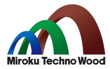 株式会社ミロクテクノウッド